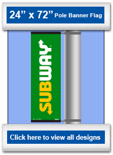 24" x 72" Pole Banner Flag