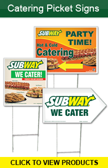 Catering Picket Signs