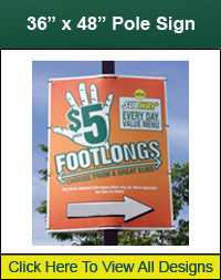 36" x 48" Pole Sign
