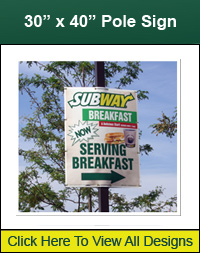 30" x 40" Pole Sign