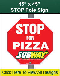 45" x 45" STOP Pole Sign